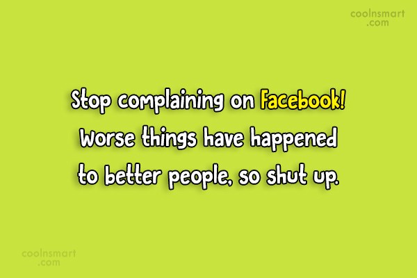 31 Best Stop Complaining Quotes Images Quotes Inspirational