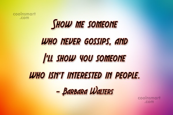 Gossip Quotes Sayings About Rumors Images Pictures Coolnsmart