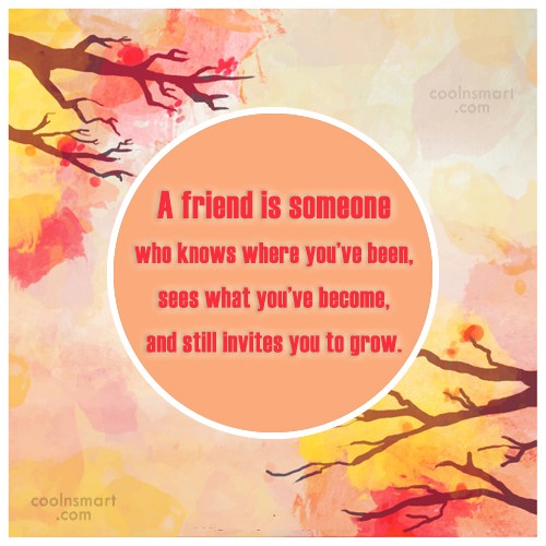 600+ Friendship Quotes, Sayings for friends - CoolNSmart