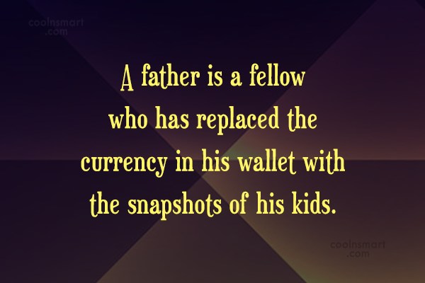 90 Father Quotes And Sayings About Dad Page 2 Coolnsmart 