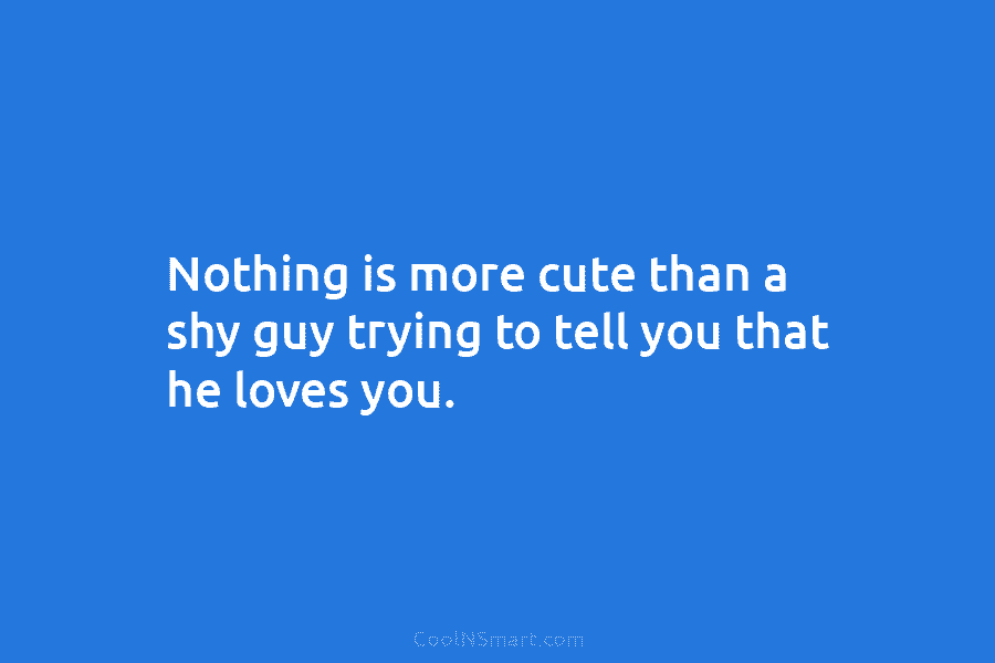 shy quotes for guys