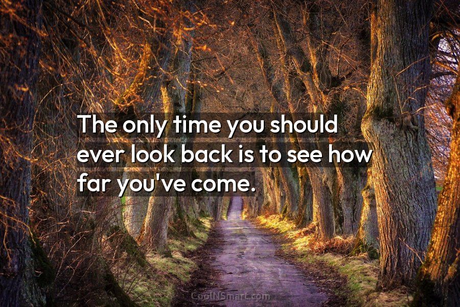 Quote: The only time you should ever look... - CoolNSmart