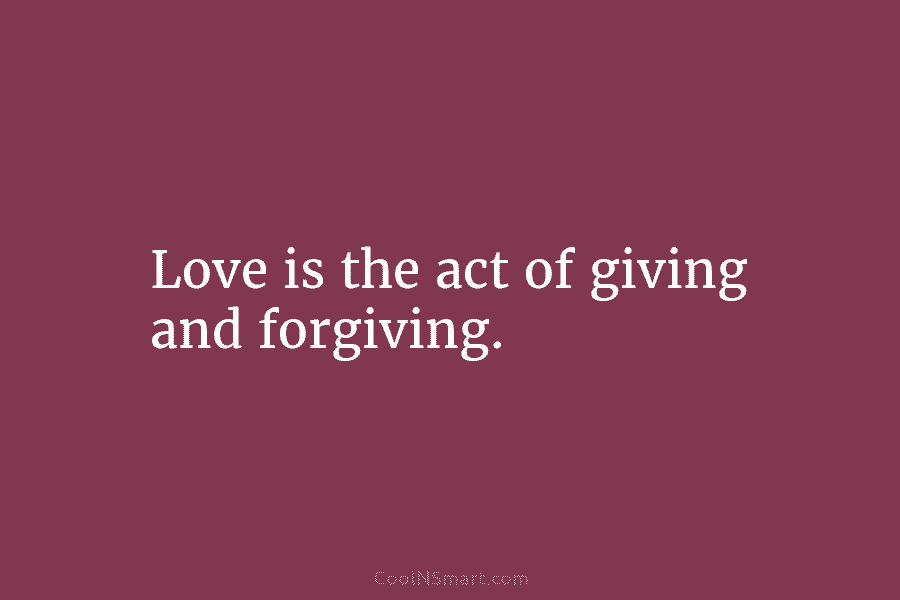essay on love is giving and forgiving