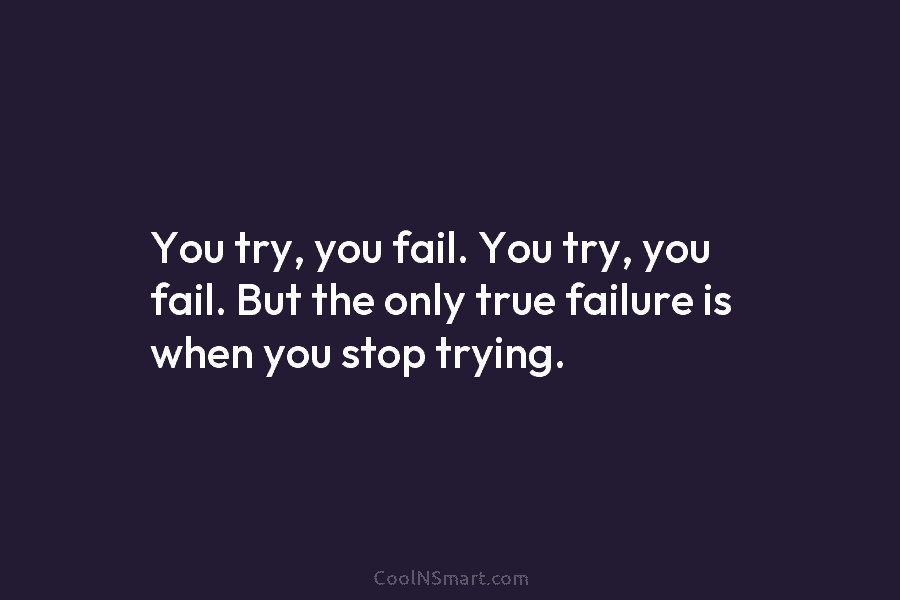 410+ Failure Quotes and Sayings - CoolNSmart